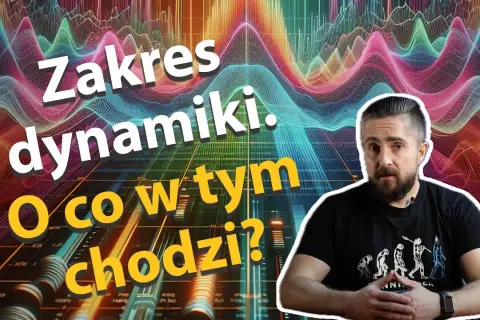 Co oznacza dynamika w słuchawkach i jak wpływa na jakość dźwięku