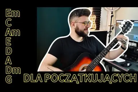 Łatwe piosenki na gitarze z chwytami dla początkujących, które musisz znać