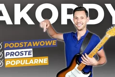 Najprostsze chwyty gitarowe, które sprawią, że nauka będzie łatwa