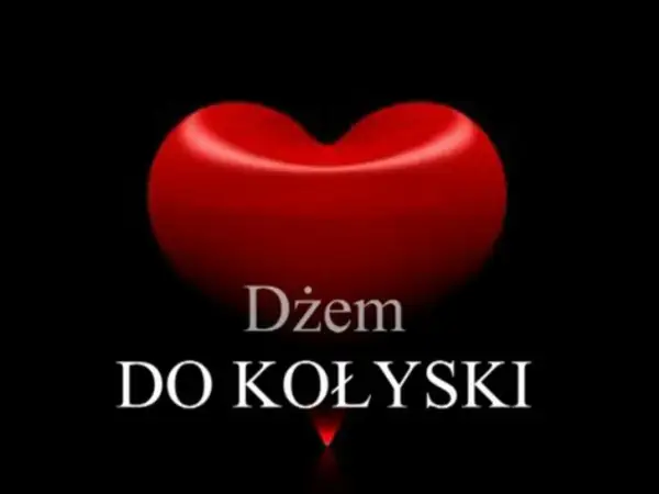 Czerwone serce z napisem "Dżem do kołyski".